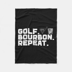 Golf Bourbon Repeat Golf & Bourbon Drinking Lo Fleece Blanket