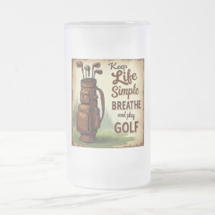 Golf Breathe And Play Golf Frosted Glass Beer Mug