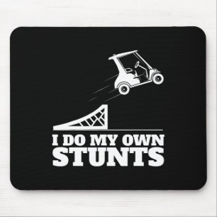 Golf Cart Accident I Do My Own Stunts Fun Present Mouse Mat