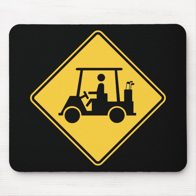 Golf Cart Caution Sign Mouse Mat (Front)