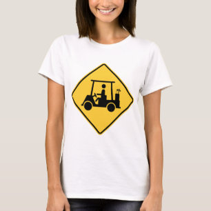 Golf Cart Caution Sign T-Shirt