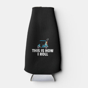 Golf Cart Gift Golfing Golfer Funny Men Bottle Cooler