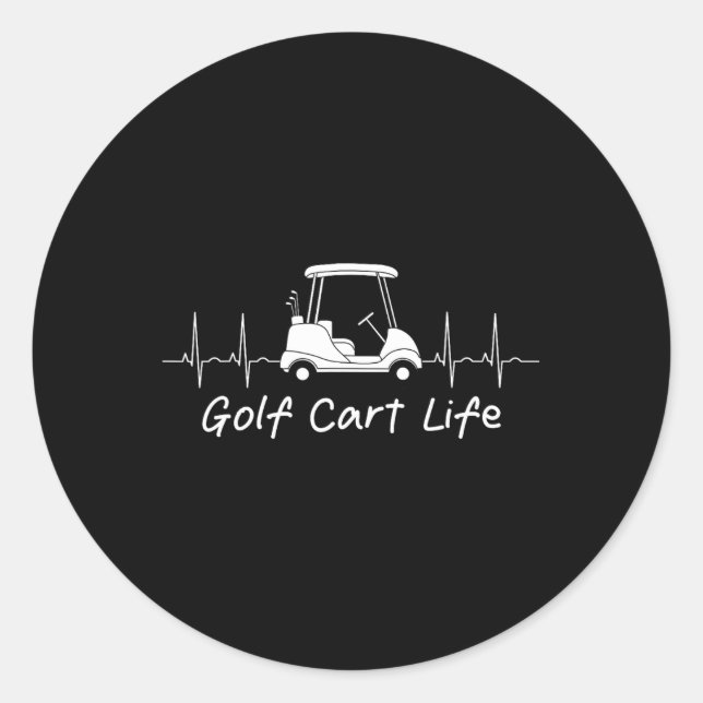 Golf Cart Life Funny Joke Parody Golfing Golfer Co Classic Round Sticker (Front)