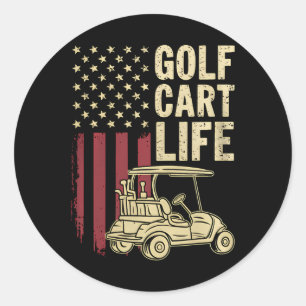 Golf Cart Life Usa Flag Funny Golfing Dad Husband  Classic Round Sticker