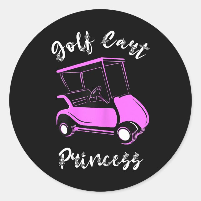 Golf Cart Princess Golf Cart Golfer Girls Classic Round Sticker (Front)