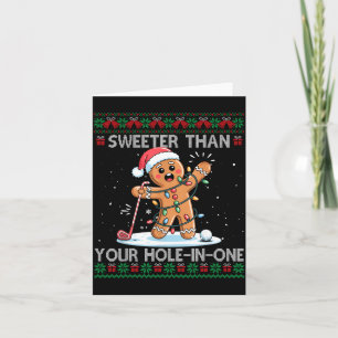 Golf Christmas Gingerbread Sweeter Than Your Hole- Card