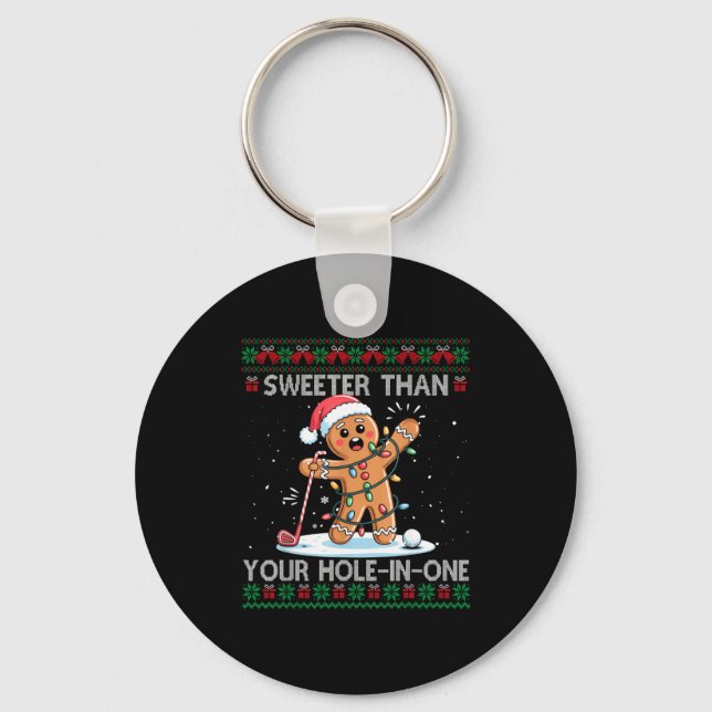 Golf Christmas Gingerbread Sweeter Than Your Hole- Key Ring (Front)