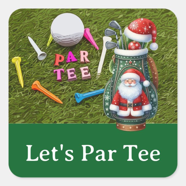Golf Christmas Let’s Par tee with golf bag  Square Sticker (Front)