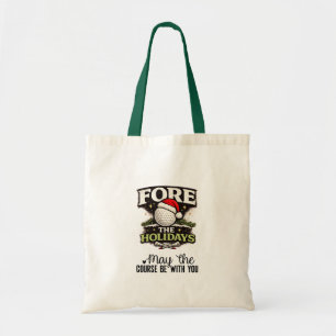 Golf Christmas themed May the course be with you  Tote Bag