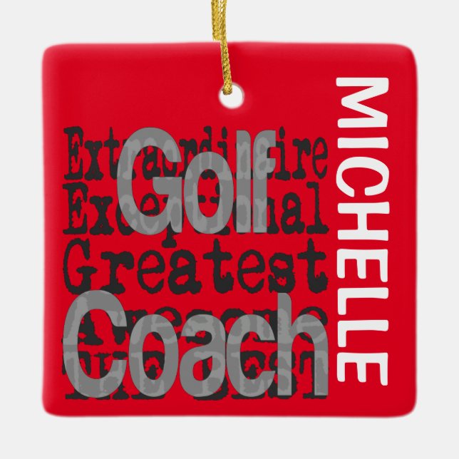 Golf Coach Extraordinaire CUSTOM Ceramic Ornament (Front)
