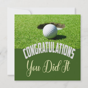 Golf Congratulations you did it for golfer