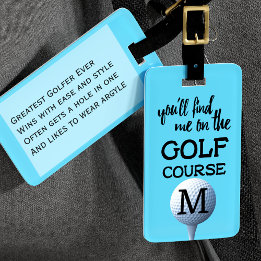 Golf Course Quote Monogram Sports Luggage Tag