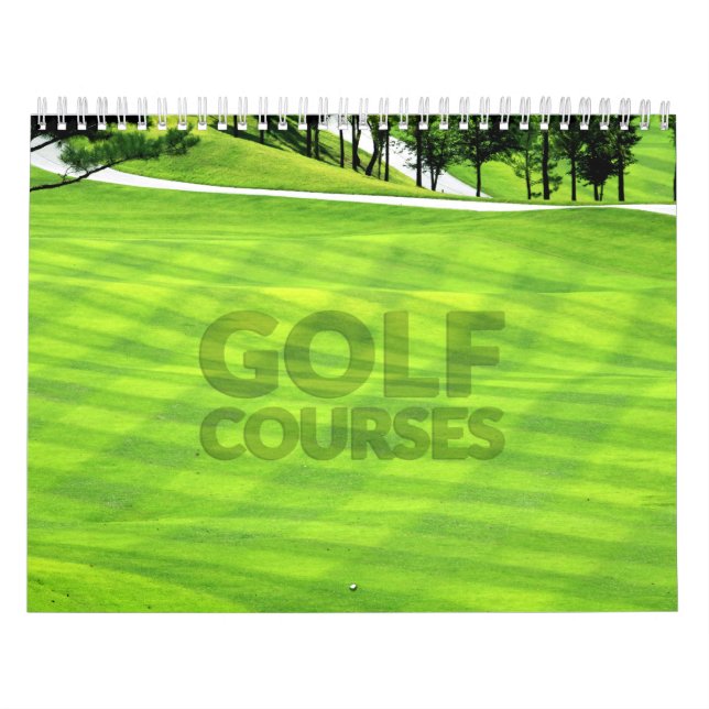 Golf Courses Wall Calendar (Cover)