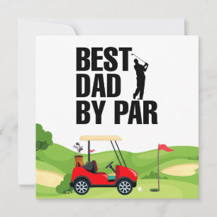 Golf Dad Best Dad By Par for Daddy Father's Day   Card
