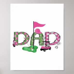 Golf Dad Pink Hole In One Golf 1st Birthday Girl Poster