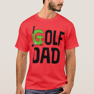 Golf Dad  T-Shirt
