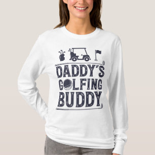 Golf Daddy's Golfing Buddy Funny Golfer Kids Girls T-Shirt