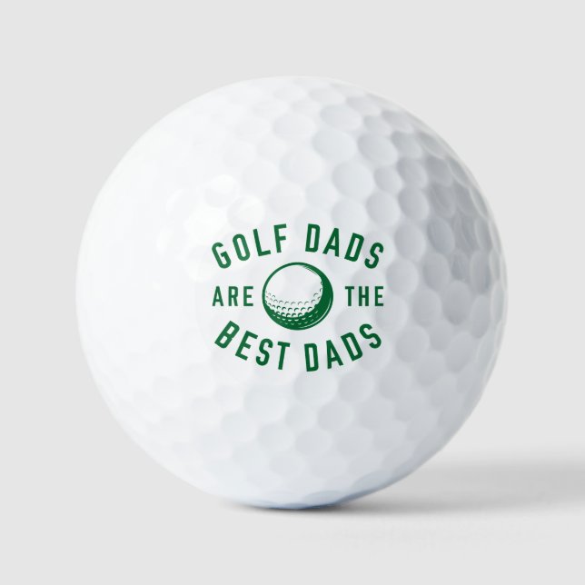 Golf Dads Are The Best Dads Golf Balls (Front)