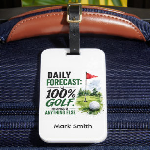 Golf Daily Life Forecast for Golfer Luggage Tag