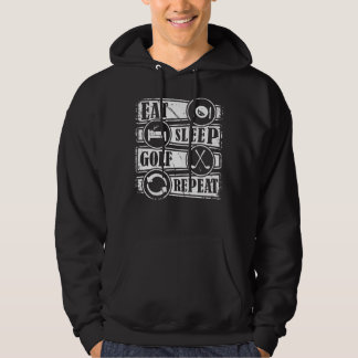Golf Eat Sleep Golf Repeat 651 golfer Hoodie