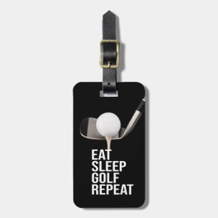 Golf Eat Sleep Golf Repeat Luggage Tag