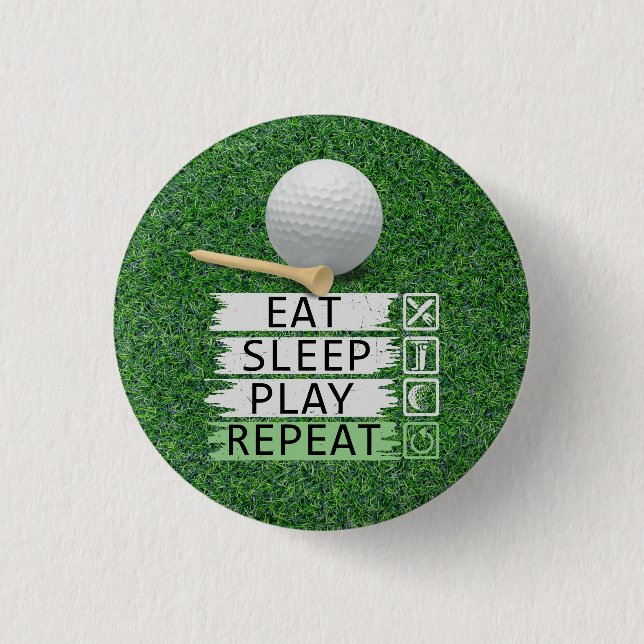 Golf  Eat Sleep Play Repeat on green grass 3 Cm Round Badge (Front)