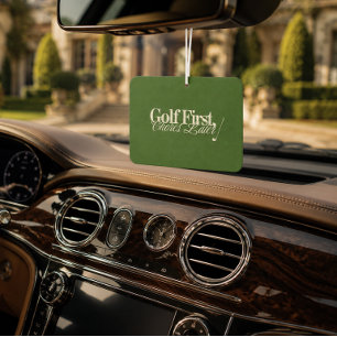 'Golf First, Chores Later' Funny Classic Green  Car Air Freshener