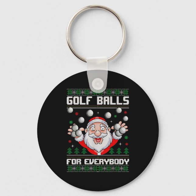 Golf For Everybody Santa Ugly Christmas Golfing  Key Ring (Front)