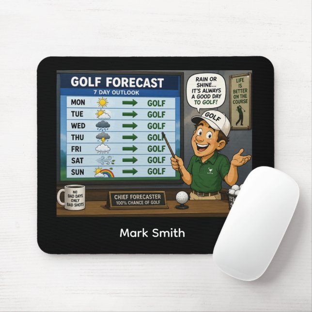 Golf Forecast Funny Golf Saying Mouse Pad  (With Mouse)