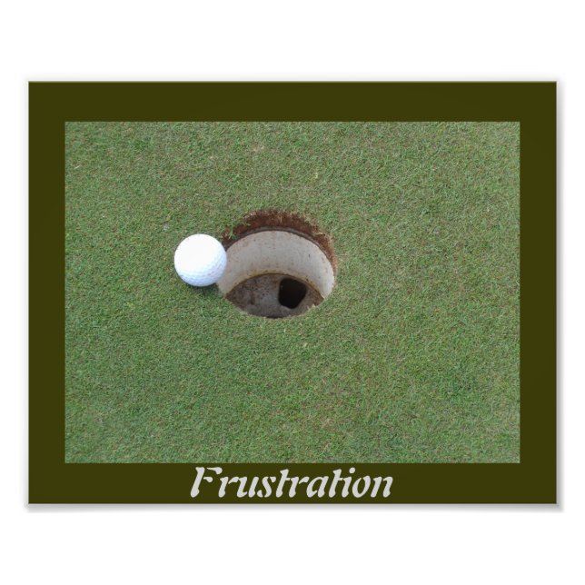 Golf frustration photo enlargement. print (Front)
