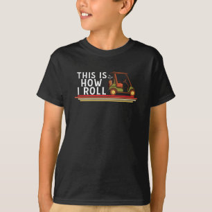 Golf Funny Golfer This Is How I Roll Golfing Gift T-Shirt