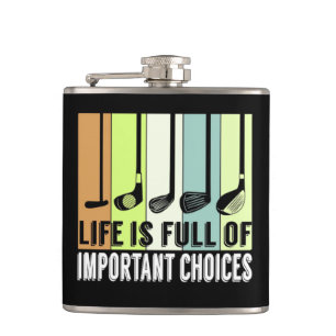 Golf Funny Life Choices Clubs Hip Flask
