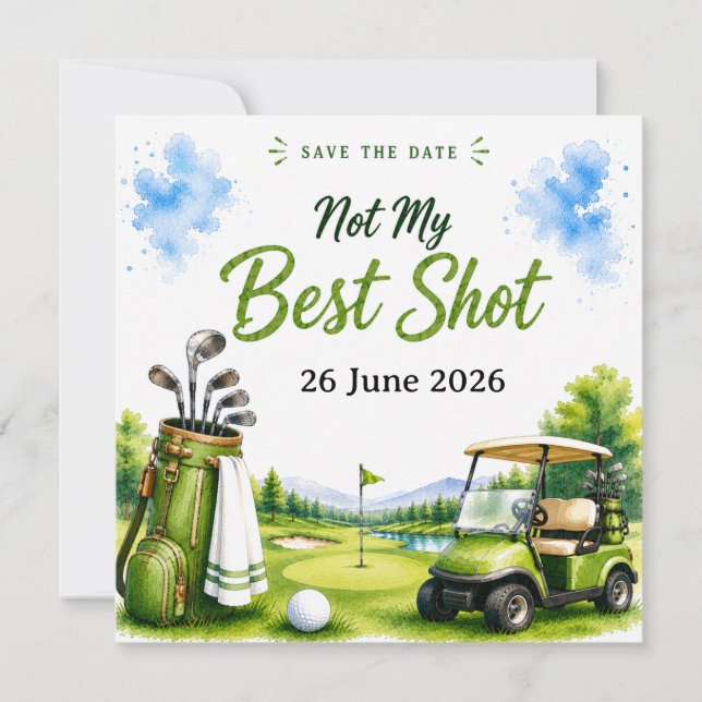 Golf Funny Quotes for golfer on the course Save The Date (Front)