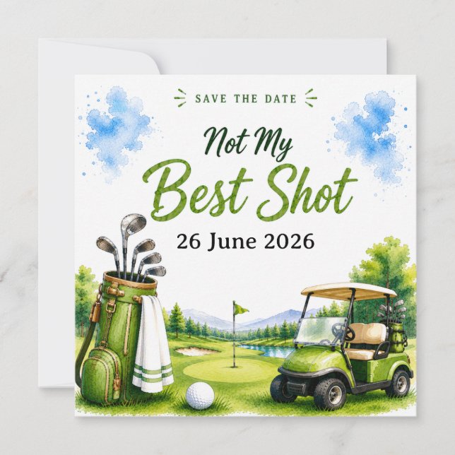 Golf Funny Quotes for golfer on the course Save The Date (Front)