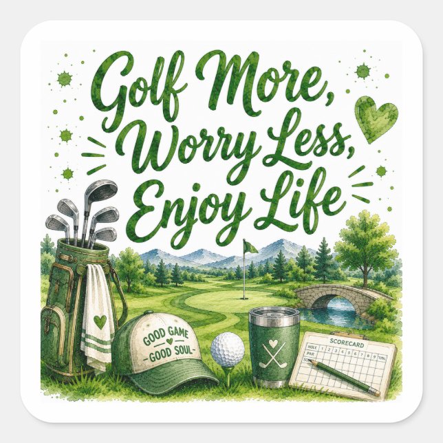Golf Funny Quotes for golfer on the course Square Sticker (Front)