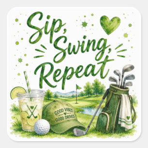 Golf Funny Quotes for golfer on the course Square Sticker