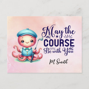 Golf Funny Quotes May the Course be with you Postcard