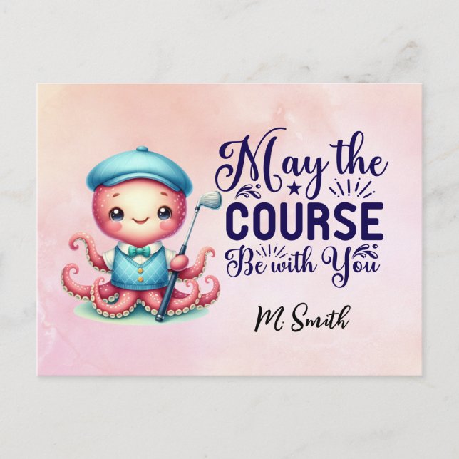 Golf Funny Quotes May the Course be with you Postcard (Front)
