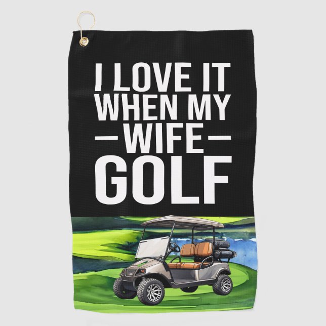 Golf funny saying about wife towel (Front)