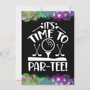Golf Funny Saying for golfer Let's  par tee Invitation