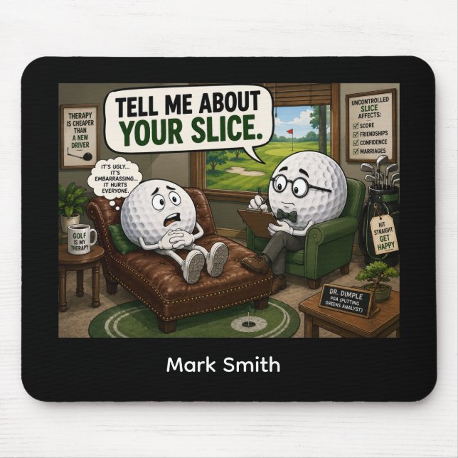 Golf funny saying for golfer mouse mat (Front)