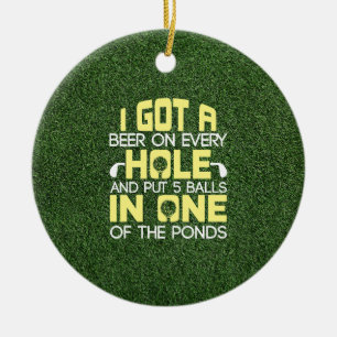Golf funny saying for hole in one ceramic tree decoration
