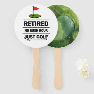 Golf Funny Saying Golfing  Retirement Hand Fan
