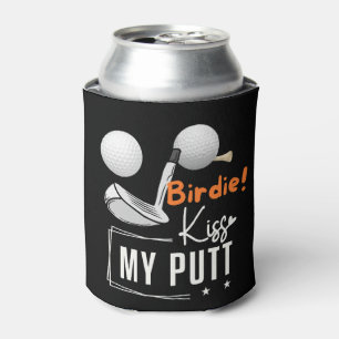Golf Funny Saying Kiss My Putt Can Cooler