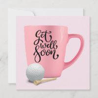 Golf Get well soon Golfer with Pink Mug for Woman 
