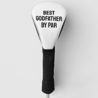 Golf Gifts For Godfather Best Godfather By Par