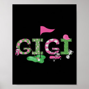 Golf Gigi Nk Hole In One Golf 1st Birthday Girl  Poster