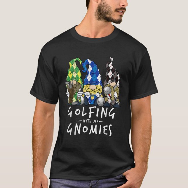 Golf Gnomes Golfing with My Gnomies for Golfer Men T-Shirt (Front)
