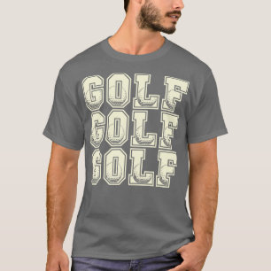 GolF GolF Golf design 2 T-Shirt