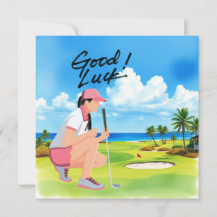 Golf "Good Luck on the Course, Lady Golfer!"